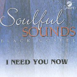 I Need You Now by Smokie Norful (100123)
