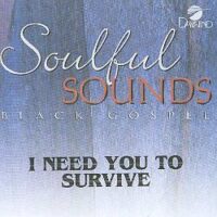 I Need You to Survive by Hezekiah Walker (100166)