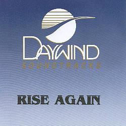 Rise Again by Dallas Holm (100178)