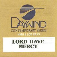 Lord Have Mercy by Michael W. Smith (100224)