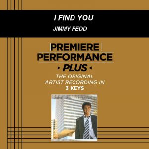 I Find You by Jimmy Fedd (100274)