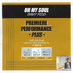 Oh My Soul by Jimmy Fedd (100292)