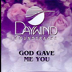God Gave Me You by Mike Adkins (100351)