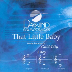 That Little Baby by Gold City (100352)