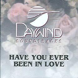 Have You Ever Been in Love by Celine Dion (100377)