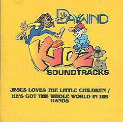 Jesus Loves the Little Children |  He's Got the Whole World in His Hands by Daywind Kidz (100403)