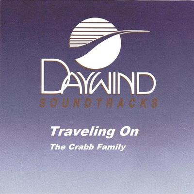 Traveling On by The Crabb Family (100412)