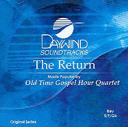 The Return by Old Time Gospel Hour Quartet (100424)