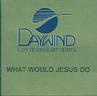 What Would Jesus Do by Big Tent Revival (100516)