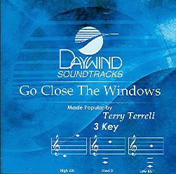 Go Close the Windows by Terry Terrell (100539)