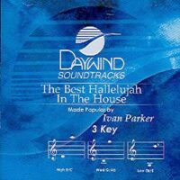 The Best Hallelujah in the House by Ivan Parker (100618)