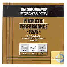 We Are Hungry by Circadian Rhythm (100970)