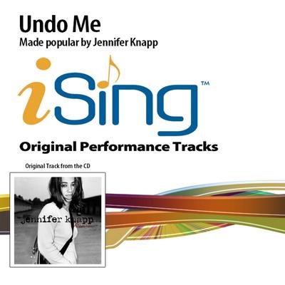 Undo Me by Jennifer Knapp (100993)