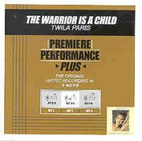 The Warrior Is a Child by Twila Paris (101008)