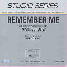 Remember Me by Mark Schultz (101151)