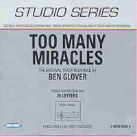 Too Many Miracles by Ben Glover (101180)
