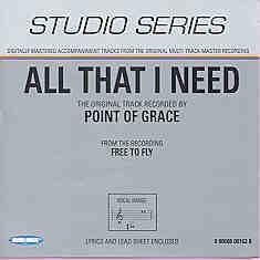 All That I Need by Point of Grace (101207)