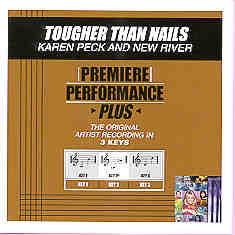 Tougher than Nails by Karen Peck and New River (101268)