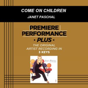 Come on Children by Janet Paschal (101273)