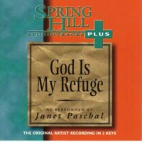 God Is My Refuge by Janet Paschal (101279)