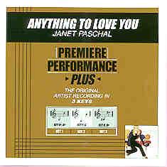 Anything to Love You by Janet Paschal (101283)