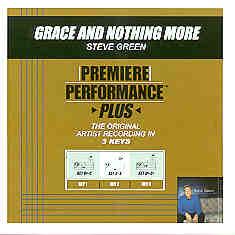 Grace and Nothing More by Steve Green (101293)