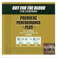 But for the Blood by The Hoppers (101312)
