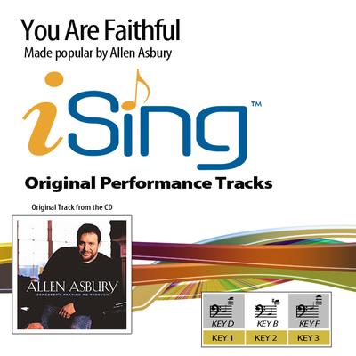 You Are Faithful by Allen Asbury (101326)