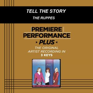 Tell the Story by The Ruppes (101345)