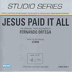 Jesus Paid It All by Fernando Ortega (101365)
