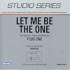 Let Me Be the One by Plus One (101373)