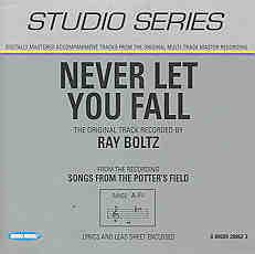 Never Let You Fall by Ray Boltz (101505)