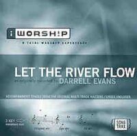 Let the River Flow by Darrell Evans (101511)