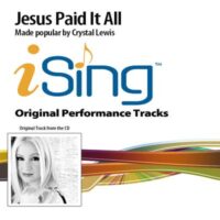 Jesus Paid It All by Crystal Lewis (101529)