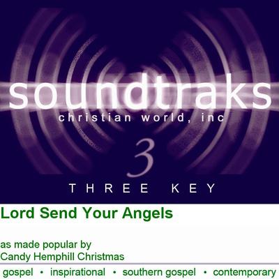Lord Send Your Angels by Candy Hemphill Christmas (101696)