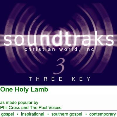 One Holy Lamb by Phil Cross and The Poet Voices (101702)