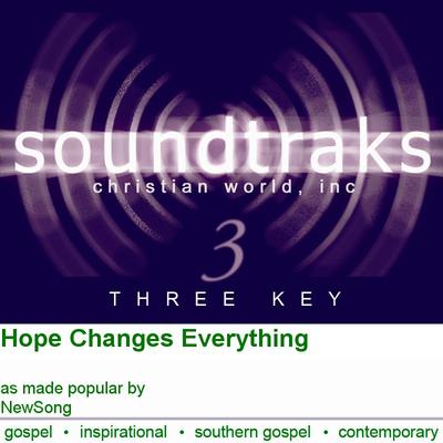 Hope Changes Everything by NewSong (101775)