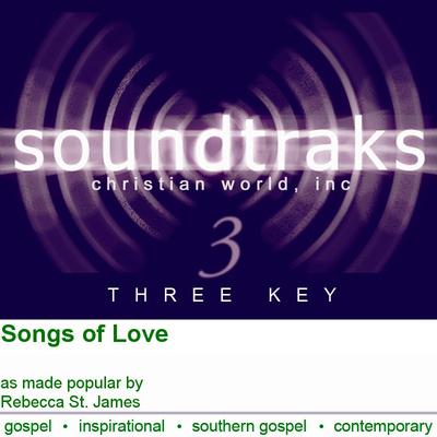 Songs of Love by Rebecca St. James (101798)
