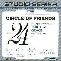 Circle of Friends by Point of Grace (102275)