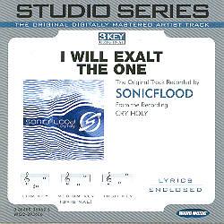 I Will Exalt the One by SonicFlood (102294)