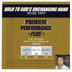 Hold to God's Unchanging Hand by Russ Taff (102315)