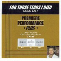 For Those Tears I Died by Russ Taff (102319)