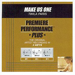 Make Us One by Twila Paris (102326)