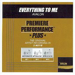 Everything to Me by Avalon (102332)