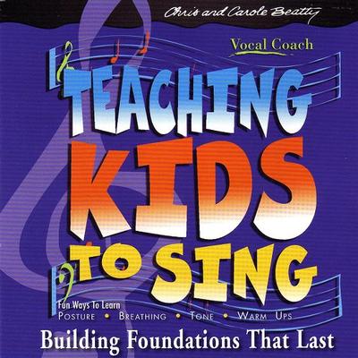 Vocal Coach: Teaching Kids to Sing Accompaniment Tracks by Chris and Carole Beatty (106603)