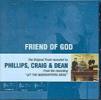 Friend of God by Phillips