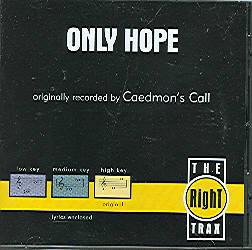 Only Hope by Caedmon's Call (108502)