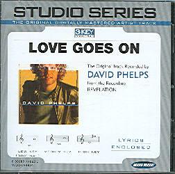 Love Goes On by David Phelps (108528)