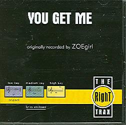 You Get Me by ZOEgirl (108555)