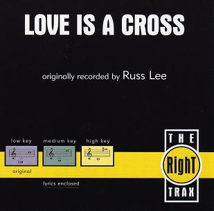 Love Is a Cross by Russ Lee (108646)